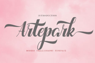 Artepark Font Review: A Script Typeface for Campaigns