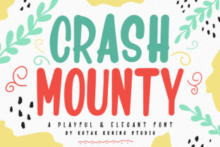 Crash Mounty Font Review: Playful Type for Campaigns