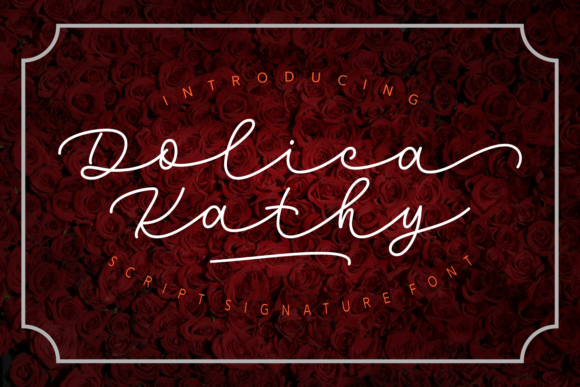 Dolica Kathy Font Review: Authentic Handwritten Type