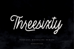 Threesixty Font Review: Bold Monoline Script for Branding